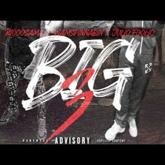 Rico Osama - Big3 x wamspinthabin x Foolio