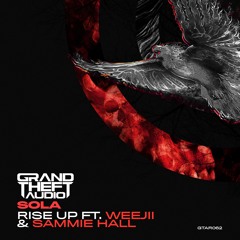 Sola - Rise Up Ft. Weejii & Sammie Hall