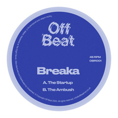 PREMIERE: Breaka - The Startup [Off Beat]