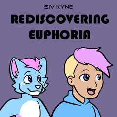 Rediscovering Euphoria
