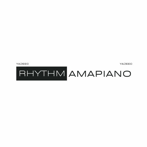 Rhythm Amapiano