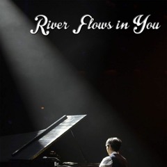 Yiruma - River Flows In You by Ruben Louwes