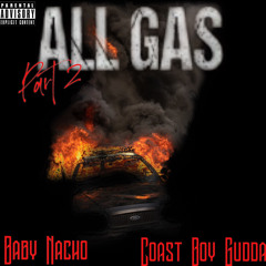 ALL GAS 2 ft CoastBoyGudda