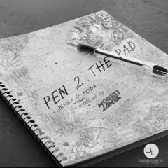Pen 2 The Pad (FEAT: MC Spyda)