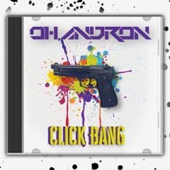 Oh, Andron - Click Bang [Free Download]