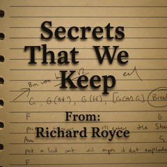 Secrets that we keep