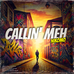 Nikomo - Callin' Meh (SXM Soca 2025)