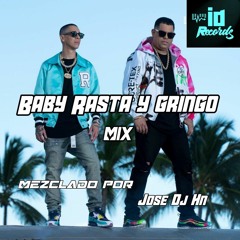 Baby Rasta Y Gringo Mix