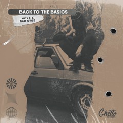 MITKØ & SAD OVOD - Back To The Basics