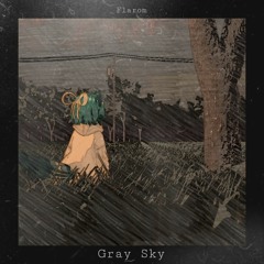 Gray Sky