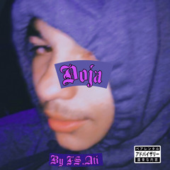 DOJA (PROD. BOZZO BEATS)