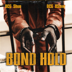 Bond Hold