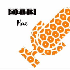 Open Hive Episode 9