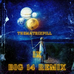 Info The Eye (big 14 Remix)1