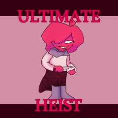 ULTIMATE HEIST [cover]