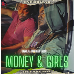 Gavrie X Jonathan Tailor - Money & Girls