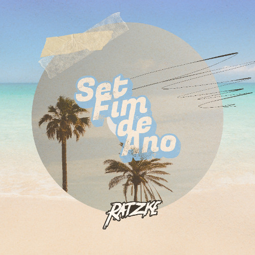 MEGA FUNK SET FIM DE ANO - RATZKE 2025