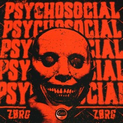 ZØRG - Psychosocial [FREE DOWNLOAD]