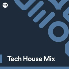 Tech House Mix