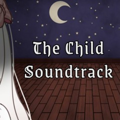 The Child - Soundtrack