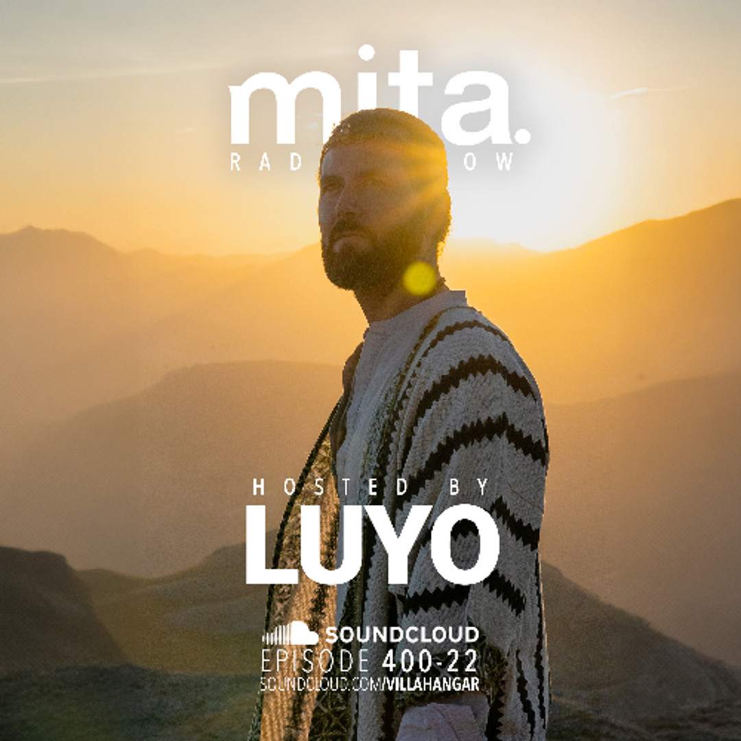 Stream #MUSICINTHEAIR [400-22] w/ LUYO by VILLAHANGAR | Listen online ...