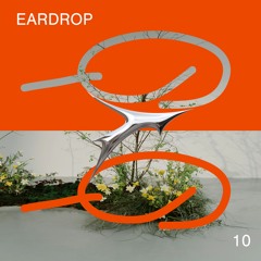 Eardrop 10 : jojoj
