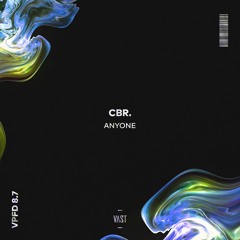 CBR. - Anyone [VPFD8.7]