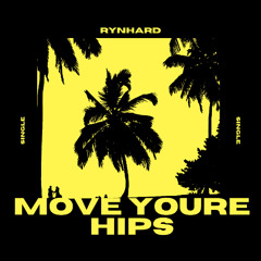 move youre hips