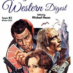 [Access] KINDLE 💙 The Spaghetti Western Digest # 3 by  Michael Hauss,Tom Betts,Steve