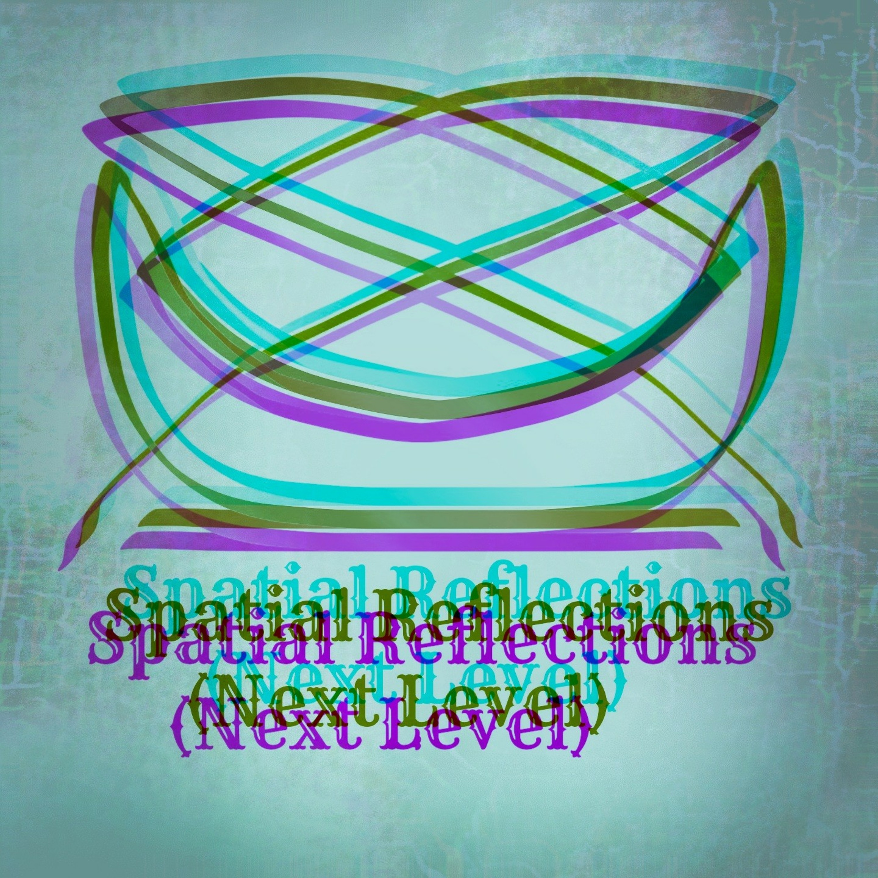 Spatial Reflections (Next Level) episode artwork