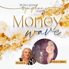 Money Wave with Monica Gilliam