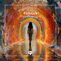 FATBLOCK - Kaleidoscope [Original Mix] Snippet
