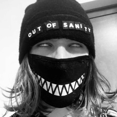 Out of Sanity