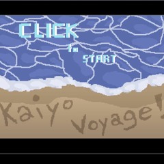 Kaiyo Voyage Main Theme