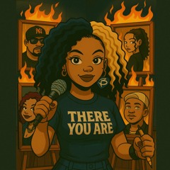 There you are