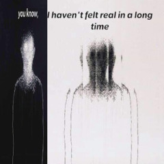 i wish the dissociation disorders stopped but it has stayed for way too long (olddorito2)