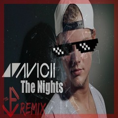 Avicii - The Nights (Eithan Work Remix)