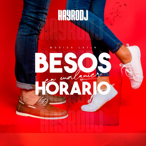 Besos En Cualquier Horario