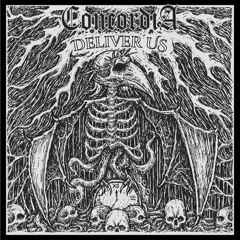 Deliver Us - Concordia
