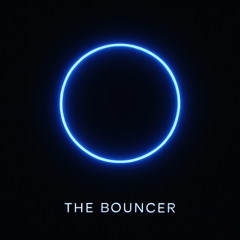 The Bouncer