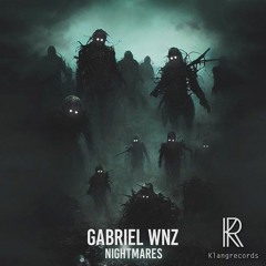 Gabriel Wnz - Nightmares (Hefty Remix)- Klangrecords - OUT NOW!!