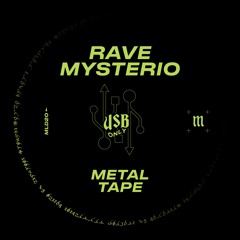 Rave Mysterio - Metal Tape