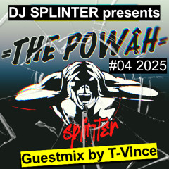 DJ SPLINTER presents: THE POWER | Mixes by T-VINCE & DEFENDOR | SHOW #04 2025