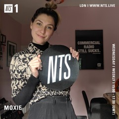 Moxie on NTS Radio: Home Broadcast 05 / 9TH YEAR ANNIVERSARY SPECIAL(29.04.20)