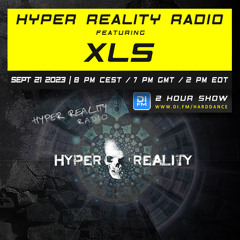 Hyper Reality Radio 211 – feat. XLS