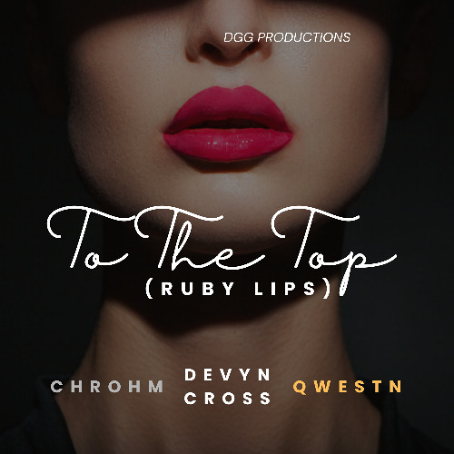 To The Top (Ruby Lips)