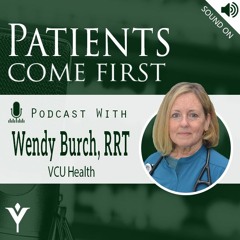 VHHA Patients Come First Podcast - Wendy Burch