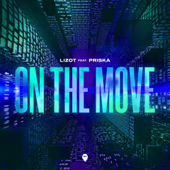 On The Move (feat. PRISKA)