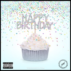 The Birthday (Prod. by Beefy808)