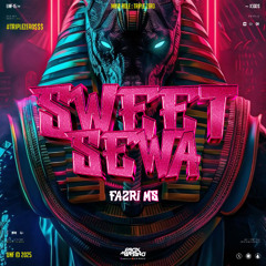 SWEET SEWA#FAZRI MS (ENOX MANTANO X TRIPLEZERO )#BECAKSSS